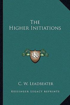 Paperback The Higher Initiations Book