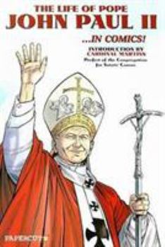 Paperback The Life of Pope John Paul II in Comics Book