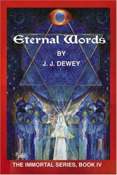 Eternal Words (The Immortal Series, #4) - Book #4 of the Immortal