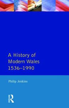 Paperback A History of Modern Wales 1536-1990 Book