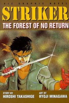 Paperback Striker, Vol. 2: The Forest of No Return Book