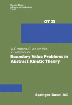 Paperback Boundary Value Problems in Abstract Kinetic Theory Book