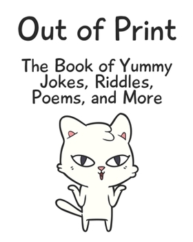 Paperback The Book of Yummy Jokes, Riddles, Poems, and More Book