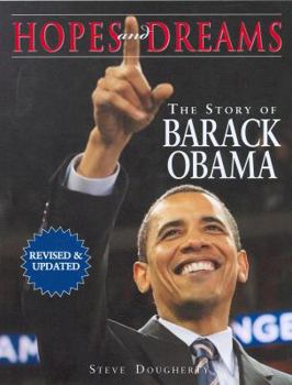 Paperback Hopes and Dreams:The Story of Barack Obama: Revised And Updated Book