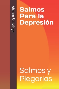 Paperback Salmos Para la Depresión: Salmos y Plegarias [Spanish] Book