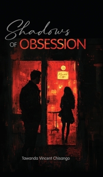 Hardcover Shadows of Obsession Book