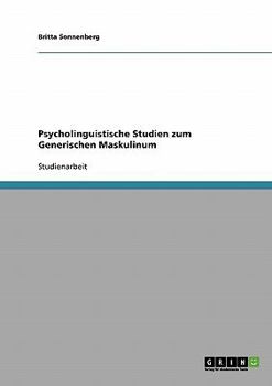 Paperback Psycholinguistische Studien zum Generischen Maskulinum [German] Book