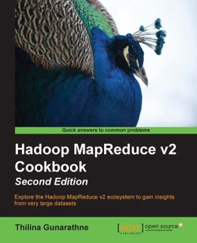 Paperback Hadoop MapReduce v2 Cookbook Second Edition Book