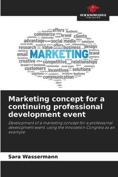 Paperback Marketing concept for a continuing professional development event Book