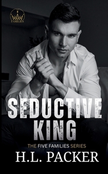Paperback Seductive King (Five Families) Book