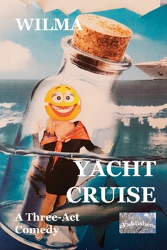 Paperback Yacht Cruise: A three-act comedy Book