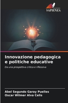 Paperback Innovazione pedagogica e politiche educative [Italian] Book