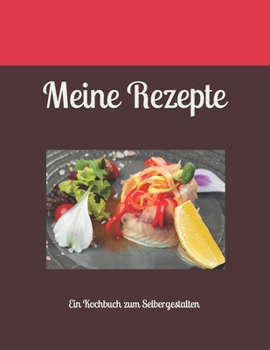 Paperback Meine Rezepte [German] Book