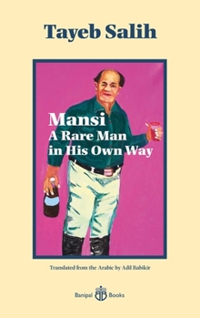 Paperback Mansi: A Rare Man in His Own Way Book