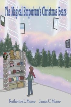 Paperback The Magical Emporium's Christmas Bears Book