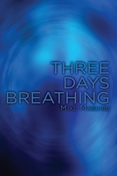 Paperback Three Days Breathing Book