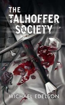 Paperback The Talhoffer Society Book