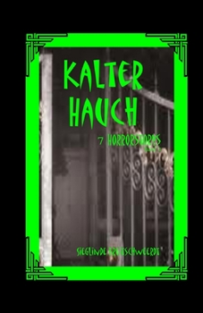 Paperback Kalter Hauch: 7 Horrorstories [German] Book