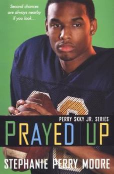 Prayed Up (Perry Skky Jr 4) - Book #4 of the Perry Skky Jr.