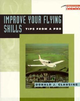 Paperback Improve Your Flying Skills Book