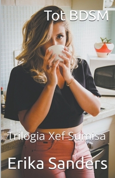 Paperback Tot BDSM. Trilogia Xef Sumisa [Catalan] Book