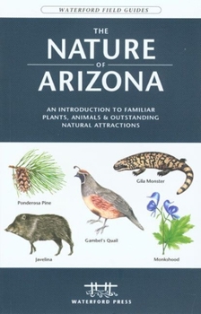 Paperback The Nature of California: An Introduction to Familiar Plants, Animals & Outstanding Natural Attractions Book