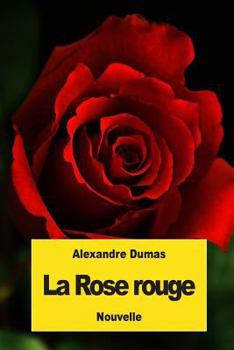 Paperback La Rose rouge [French] Book