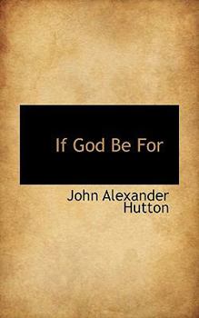 Paperback If God Be for Book
