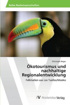 Paperback Ökotourismus und nachhaltige Regionalentwicklung [German] Book