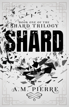 Paperback Shard: Book One of The Shard Trilogy (A YA Sci-fi Teens with Powers Series) Book