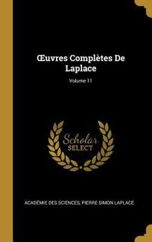 Hardcover OEuvres Complètes De Laplace; Volume 11 [French] Book