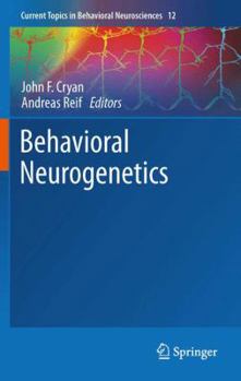 Behavioral Neurogenetics