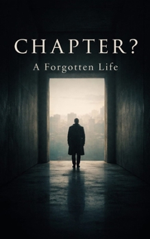 Paperback Chapter?: A Forgotten Life Book