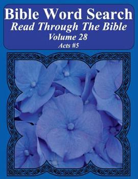 Bible Word Search Read Through The Bible Volume 28: Acts #5 Extra Large Print