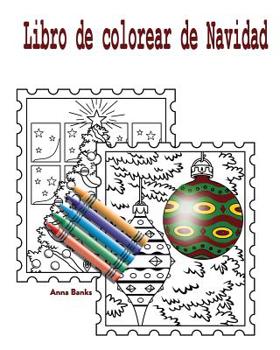 Paperback Libro de colorear de Navidad [Spanish] Book