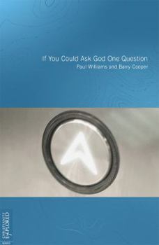 Paperback If You Could Ask God One Question Book