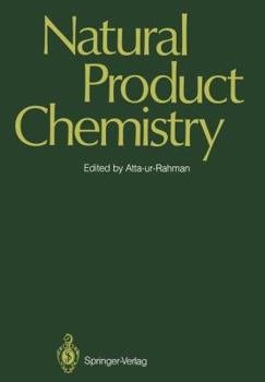 Paperback Natural Product Chemistry: Proceedings of the First International Symposium and Pakistan-U.S. Binational Workshop, Karachi, Pakistan Book