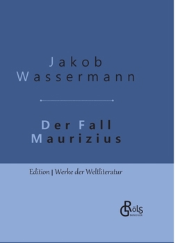 Hardcover Der Fall Maurizius: Gebundene Ausgabe [German] Book