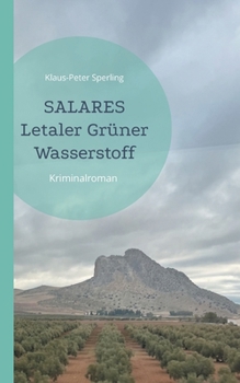 Paperback Salares Letaler Grüner Wasserstoff: Kriminalroman [German] Book