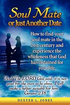 Paperback Soul Mate or Just Another Date Book