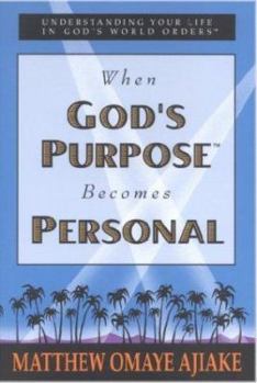 Paperback When God's Purpose Becomes Personal Book