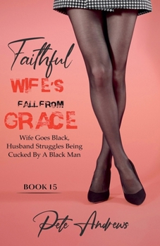 Paperback Faithful Wife's Fall From Grace Book 15 Book