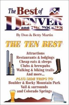 Paperback The Best of Denver and the Rockies Book