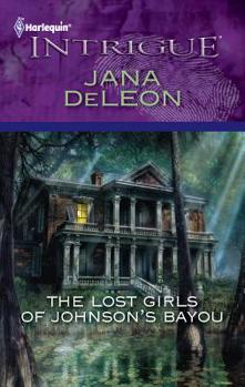 Mass Market Paperback The Lost Girls of Johnson's Bayou: A Mystery Novel Book