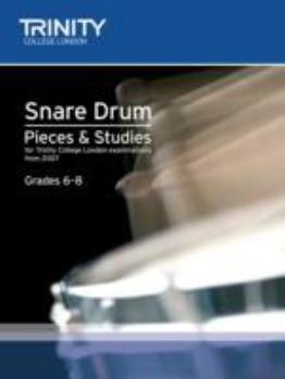 Percussion Exam Pieces & Studies Snare Drum Book 2: Grades 6-8 (Trinity Guildhall Percussion Examination Pieces & Studies)