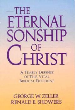 Paperback The Eternal Sonship of Christ Book