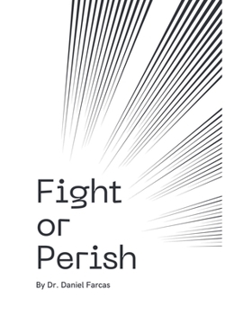 Paperback Fight or Perish Book