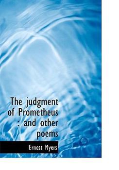 Hardcover The Judgment of Prometheus: And Other Poems Book