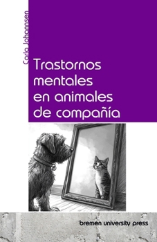 Paperback Trastornos mentales en animales de compañía [Spanish] Book