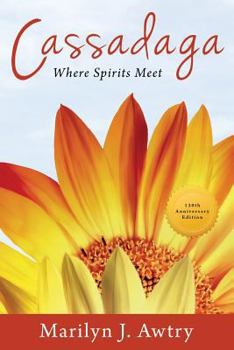 Paperback Cassadaga: Where Spirits Meet Book